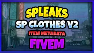 [ESX LEGACY] SP Clothes V2 / Clothing in MetaData Item | Script FiveM | SP
