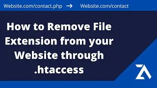 How to Remove File Extension for your Website through .htaccess