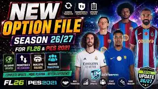 2026/2027 Season is HERE! | New Option File v1 for PES 2021 & FL26
