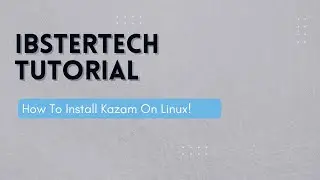 How To Install Kazam On Linux | Latest Version