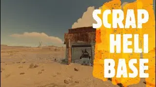 How to build a Scrap Heli Base - Rust 2022