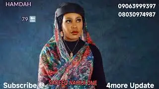 HAMDAH PART 79 Karshe Alhamdulillah