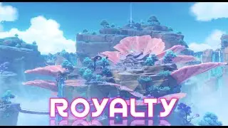 Genshin Impact - Royalty ( AMV / GMV )