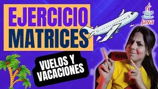 🛩️ Ejercicio EMPRESA DE VUELOS con MATRICES en JAVA 🚀 | Resuelto Paso a Paso ⭐