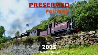 Preserved Railway 2025 Narrow Gauge
