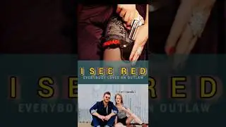 Everybody loves an outlaw - I see red (русская версия)