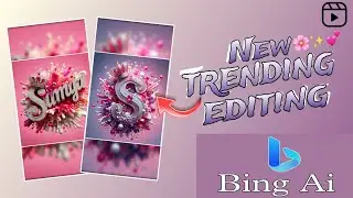 How To Create Trending 3D Ai Images | Bing Image Creator | Nameart Image Video |