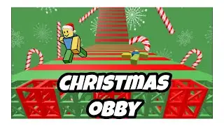 ROBOTIC PLAYS THE CHRISTMAS OBBY!