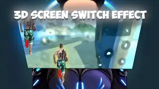 3d screen switch effect! Indrajit_ff