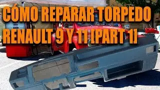 Reparando torpedo(millare) Renault 9 y 11 [Part 1]