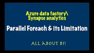 Azure Data Factory - Parallel foreach loop and Set variable issue explained