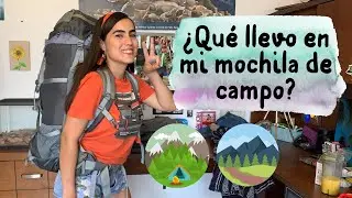 ¿Qué llevo en mi mochila de campo? ♡ (acompáñame en esta aventura)