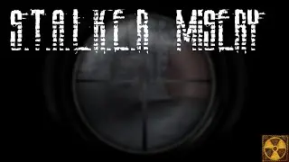 S.T.A.L.K.E.R MISERY - ПолтерГЕЙсты с*ка #8
