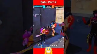 Babu part 2 | free fire funny video | #shorts #freefire