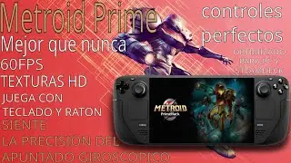 ¡Transforma Metroid Prime en un FPS Épico! 😱 | Juega en PC y Steam Deck con Teclado, Ratón o Mando