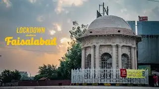 Lockdown Situation in Faisalabad I Clock Tower Faisalabad Situation