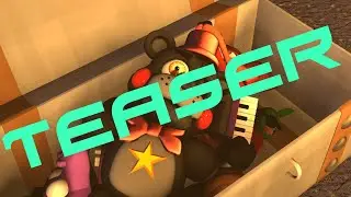 [SFM/FNAF] "Overworked" Teaser