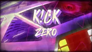 K!CK - Zero (Original Mix)