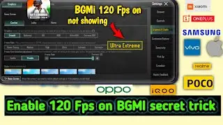 On 120 Fps BGMi 120 Fps not showing problem Fix l BGMi 120Fps Device support l how to enable 120 Fps