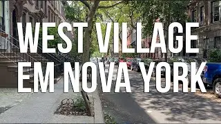 What to do in West Village, New York | Neighborhood Itinerary