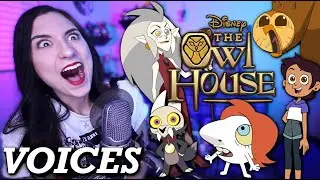 🦉 23 The Owl House VOICE IMPRESSIONS 🎙️