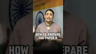 How to prepare for Paper 2 CAPF