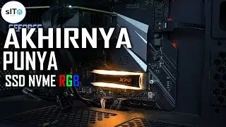 Saya Upgrade dari SSD ke NVME XPG Spectrix S40g