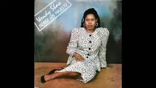 Wendy Shaw - Praise his Majesty