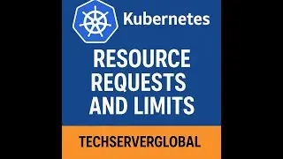 Kubernetes: Resource Requests and Limits. Metrics server setup