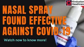Nasal spray for covid prevention| Nasal vaccine| nasal spray