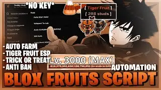 Blox Fruits Script *NO KEY* - Autofarm, Tiger Fruit, Auto Halloween Boss, Max Level, Esp & More! 🐯🍬