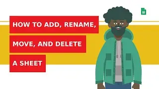 How to add, rename, move and delete a sheet?