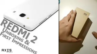 Redmi 2 Unboxing & First Impressions