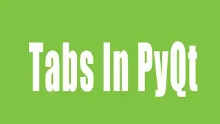 25 _ Tabs In PyQt (Arabic)