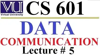 cs601 vu short lecture 5