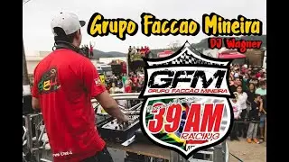 CD GFM Grupo Facção Mineira - DJ Wagner