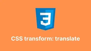 CSS transform: translate Explained – Move Elements Anywhere with Ease! 🔥