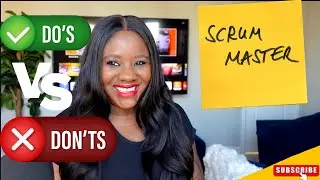 Do's & Don'ts of a Scrum Master