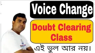 Voice Change এর Doubt Clearing Class | Voice Change of Interrogative Sentence | WH Questions
