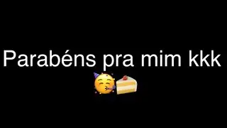 Parabéns pra mim ;-;🤙