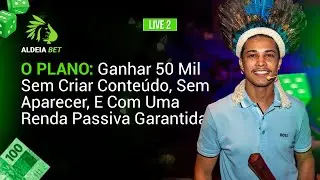 O PLANO: Ganhar 50 Mil Sem Criar Conteúdo, Sem Aparecer, E Com Uma Renda Passiva Garantida!