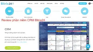 Review phần mềm CRM Bitrix24