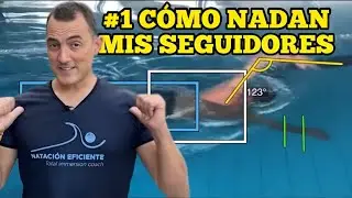 Videosanálisis de Natación Eficiente para mis seguidores 🎁 | Jorge Varela