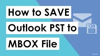 How to Save PST to MBOX Format Directly ? | Save Outlook PST Files to MBOX with Attachments