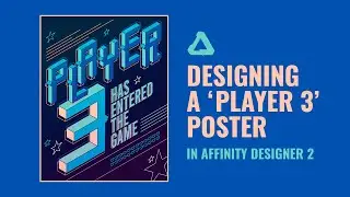'Player 3 Has Entered The Game' Poster Design in Affinity Designer 2 - Speed Art