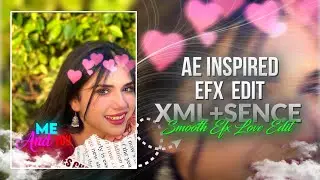 You and Me Xml Preset 🦋 | Ae Inspired Alight Motion preset