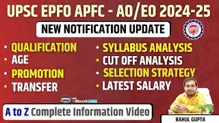 UPSC APFC AO/EO A to Z Complete NOTIFICATION Information