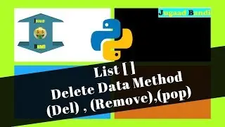 Python Tutorial : Delete Data From List || Method : del , pop , remove