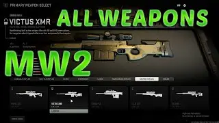 MW2 ALL WEAPONS