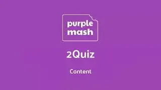 Creating a Contents Page in 2Quiz | Purple Mash | 2Simple